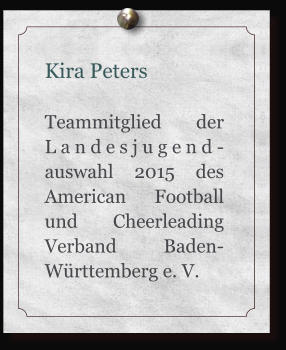 Kira Peters  Teammitglied der Landesjugend-auswahl 2015 des American Football und Cheerleading Verband Baden-Wrttemberg e. V.