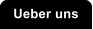 Ueber uns